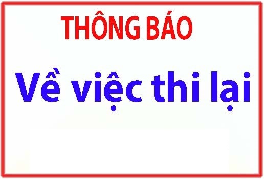 Thông báo về việc tổ chức thi lại kết thúc học phần