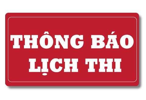 Lịch thi lần 2, thi cải thiện điểm, dành cho sinh viên sắp tốt nghiệp học kỳ 2 năm học 2019 - 2020